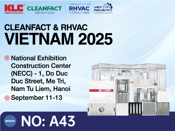 ¡Apúntenlo en sus calendarios! KLC estará presente en CLEANFACT & RHVAC VIETNAM 2025.